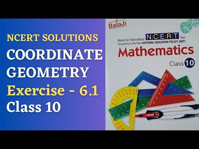 class 10/ shri Balaji publications/ exercise 6.1/ coordinate geometry /NCERT