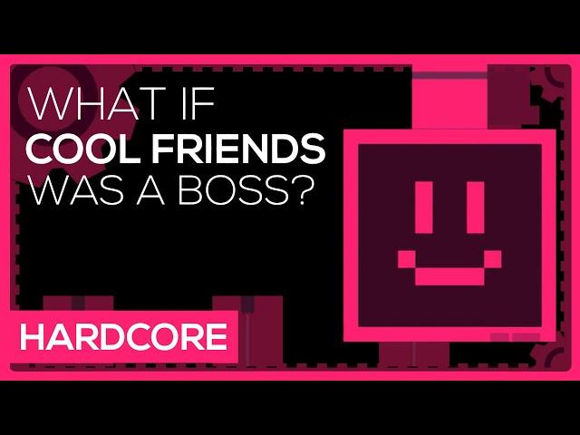 Cool Friends Boss Fanmade Level [Hardcore Version]