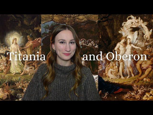 Titania and Oberon | Worldbuilding the Feywild for D&D Part 2