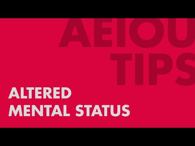 How to Remember the Causes of Altered Mental Status - Differential Diagnosis