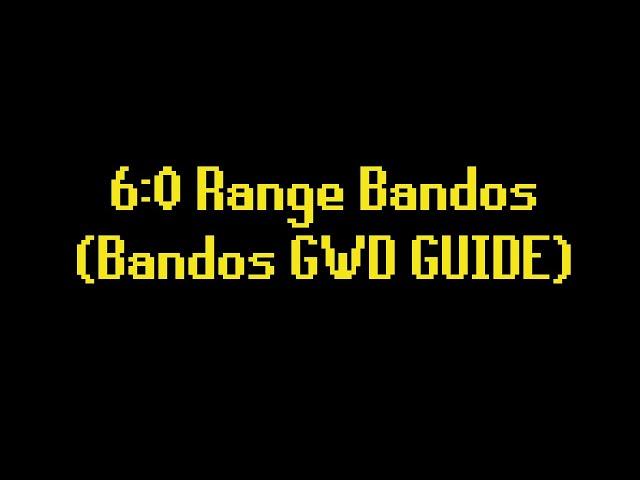 6:0 Range Bandos Guide | Low Effort, High Kills/Trip!