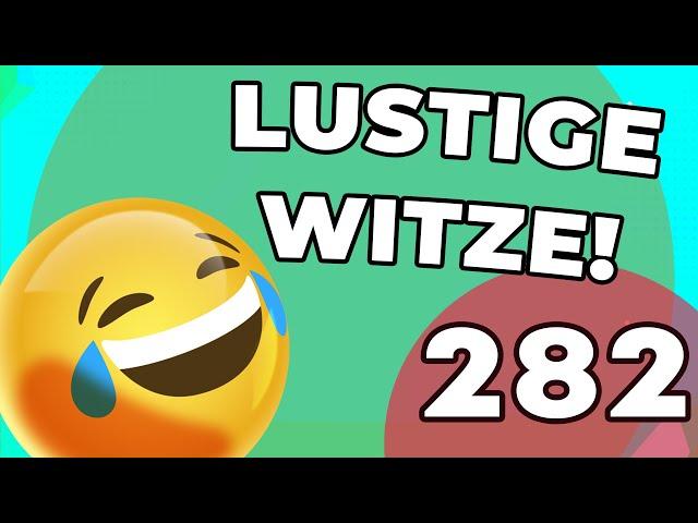 50 Lustige Witze zum mit lachen!  Lustige Witze Folge 282  | Mit schwarzem Humor!