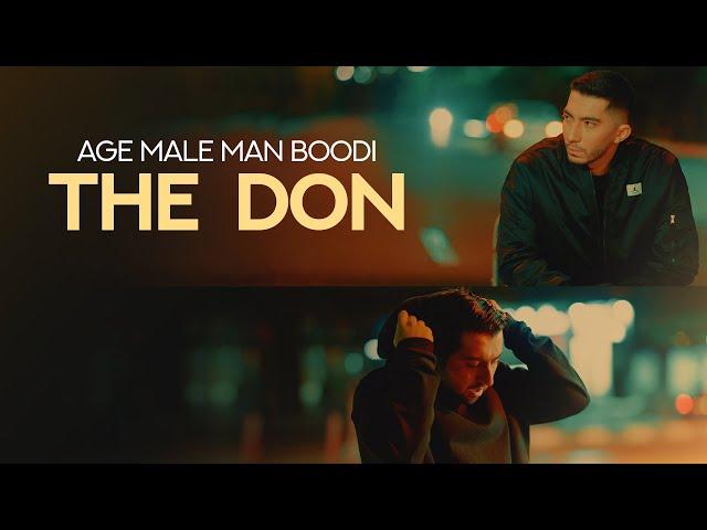 The Don - Age Male Man Boodi I OFFICIAL TRACK