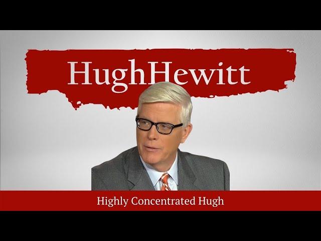 The Hugh Hewitt Show I October 10th, 2024