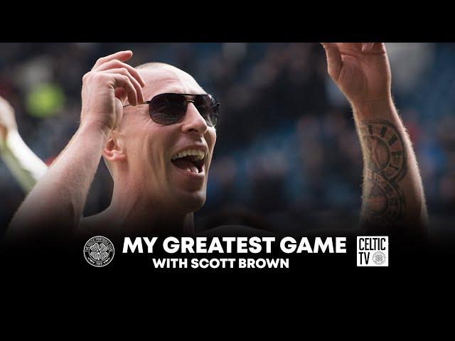 What’s on Celtic TV | My Greatest Game with Scott Brown