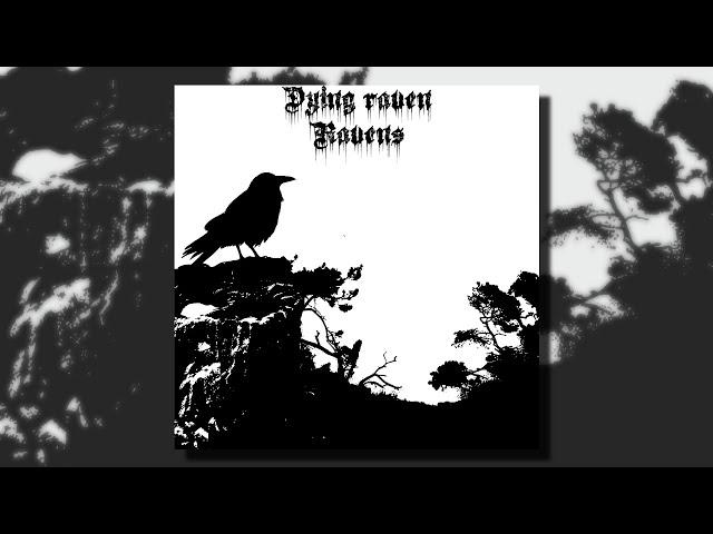 Dying raven - Ravens (EP)