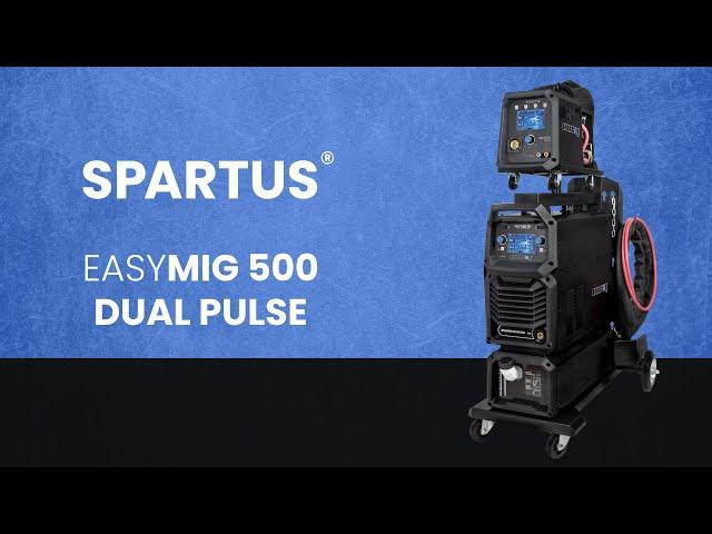 SPARTUS® EasyMIG 500 DUAL PULSE - demo