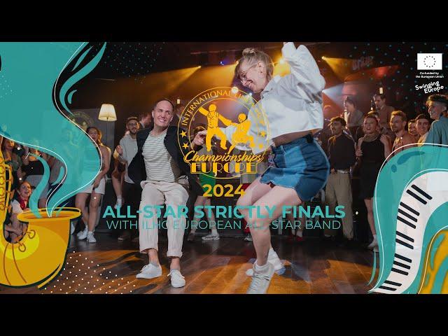 ALL-STAR STRICTLY FINALS with ILHC European All Star Band - ILHC EUROPE 2024