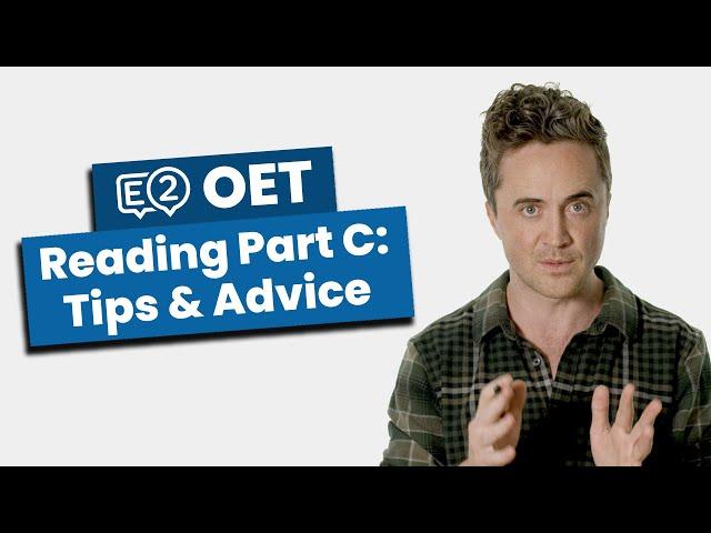 OET Reading Part C - Tips & Advice