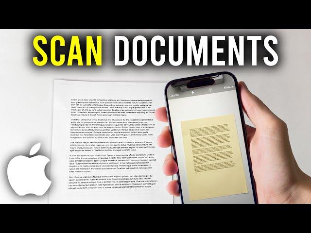 How To Scan Documents On iPhone - Full Guide