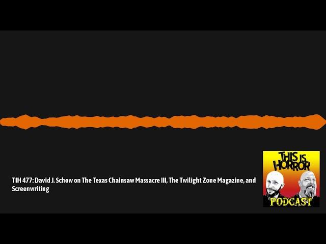 This Is Horror Podcast - TIH 477: David J. Schow on The Texas Chainsaw Massacre III, The...