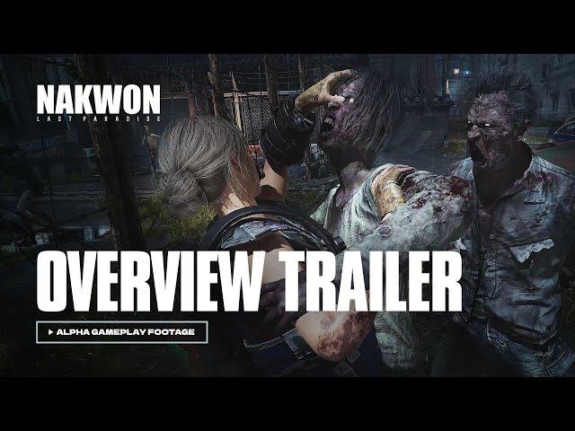Game Overview Trailer l NAKWON: LAST PARADISE