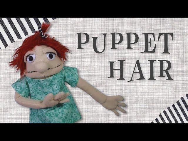 Puppet Hair Ideas for Faux Fur and More - works for Dolls & Plushies too!