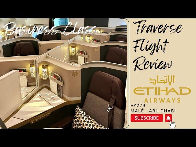 Etihad Business Class Review B787 Maldives - Abu Dhabi