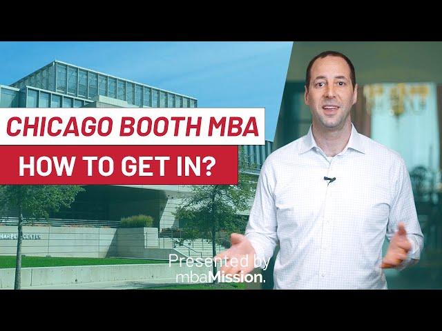 How to Get Into The Chicago Booth School of Business