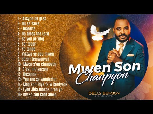 FULL ALBUM  MW S’ON CHANPYON-  PASTEUR DELLY BENSON / adoration & louange