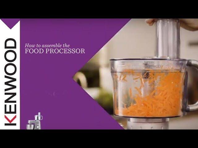 Kenwood Chef I Kitchen Machines I How to assemble the Food processor