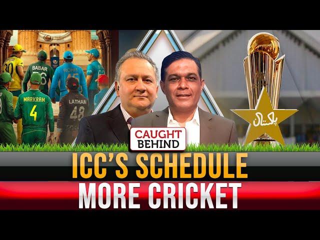 ICC’s Schedule | More Cricket | Caught Behind