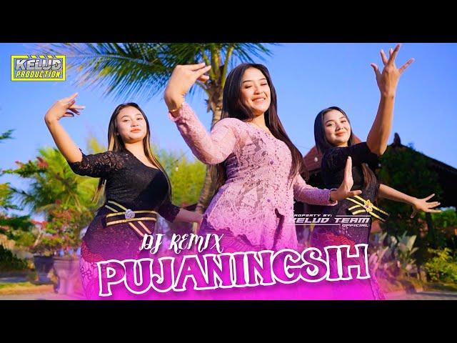 DJ PUJANINGSIH - KELUD PRODUCTION REMIX - Dhuh Sang Mustikaning Asmara..