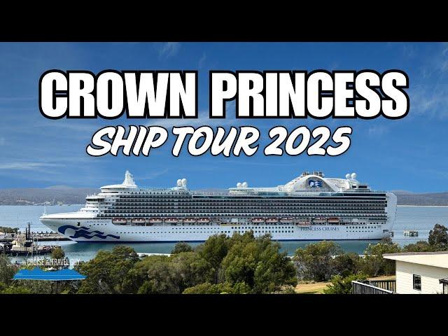 CROWN PRINCESS: Full Ship Tour, Narrated Walk-through 2025