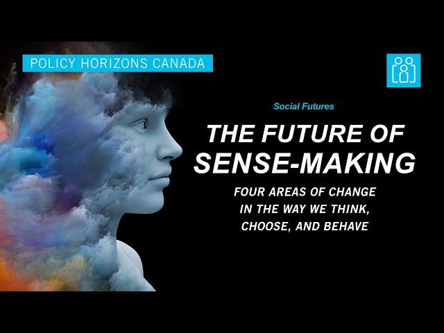 The future of sense-making