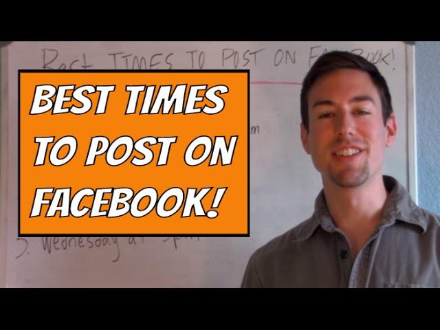 BEST Times To Post On Facebook For Business Marketing!