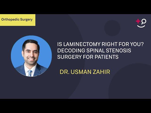 Is Laminectomy Right for You? Decoding Spinal Stenosis Surgery for Patients #Laminectomy