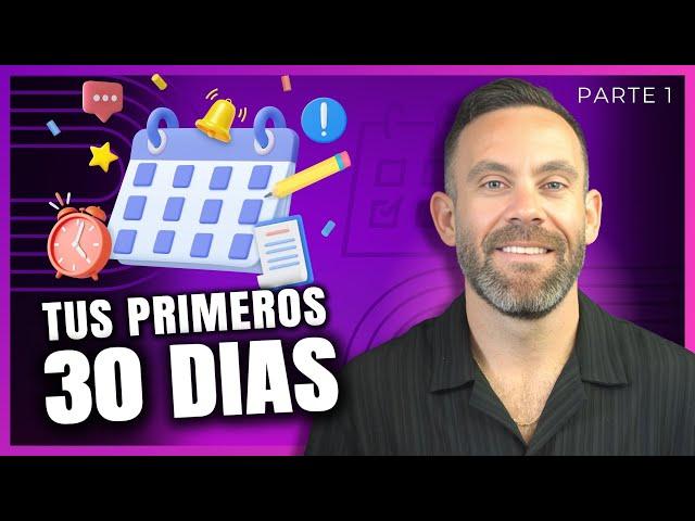 Tus PRIMEROS 30 Dias Como Agente Inmobiliario - Tips Para Nuevos Realtors