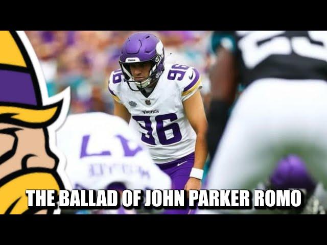 The Ballad of John Parker Romo | Minnesota Vikings Kicker