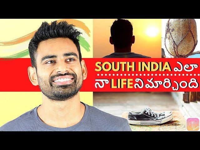 4 Life Changing Habits నేను South India నుండి నేర్చుకున్నవి | Fit Tuber Telugu