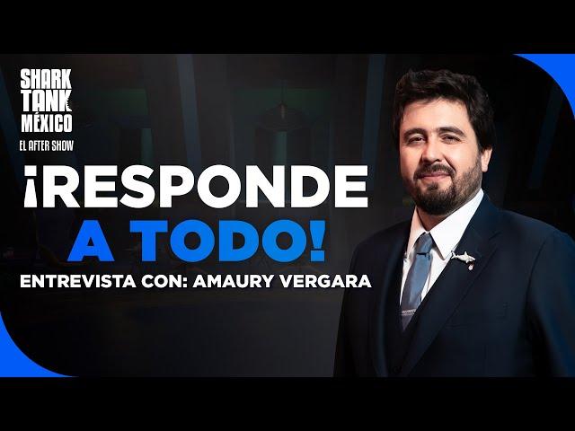 El After Show: Entrevista con Amaury Vergara | Temporada 9 | Shark Tank México