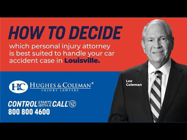 Best Car Accident Lawyer For You in Louisville, KY - How To Choose