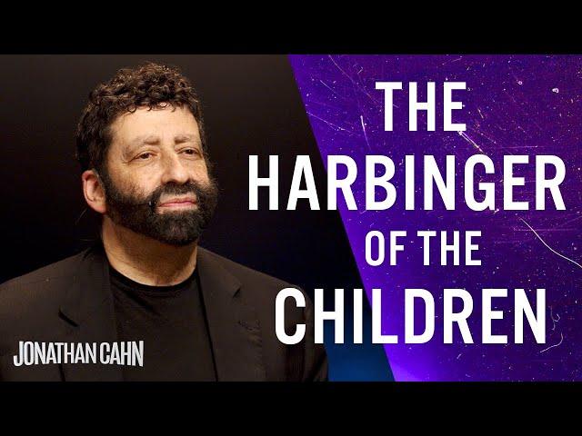 Jonathan Cahn Prophetic Message:  The Harbinger Of The Children