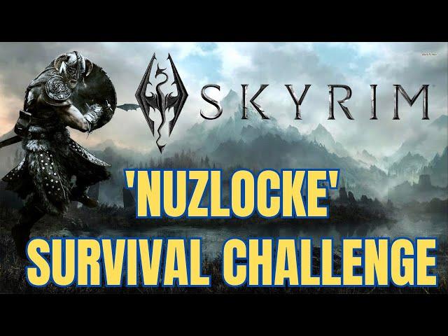 I attempted a Skyrim: Nuzlocke Survival Challenge (Legendary difficulty)