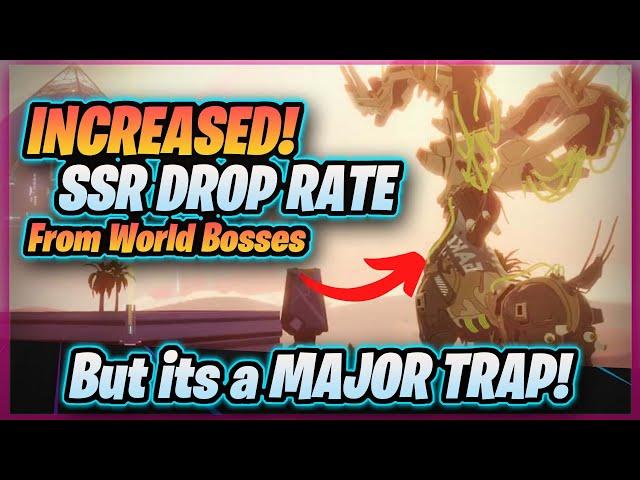 SSR Drop Rate Increase for World Bosses but NOT WORTH?! [ Tower of Fantasy ]