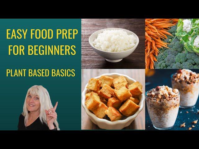 Beginner's Guide to Easy Meal Prep!