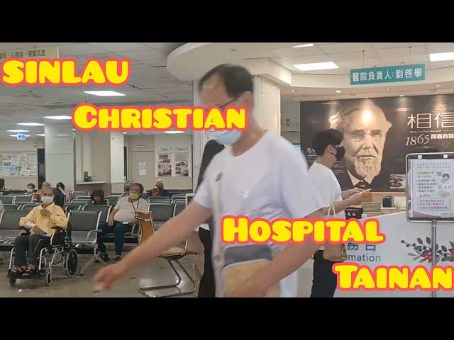 Sinlau Christian Hospital-Tainan