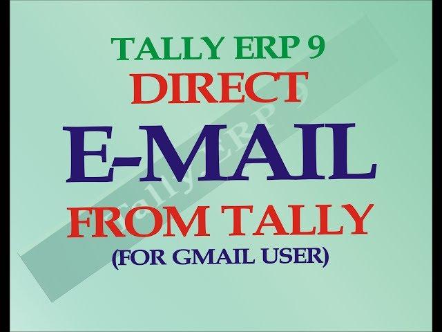 DIRECT MAIL FROM TALLY EMAIL | MAIL CONFIGURATION IN TALLY | Hetansh Academy