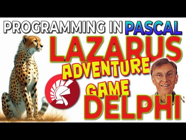 Write an Adventure Game in Delphi or Free Pascal