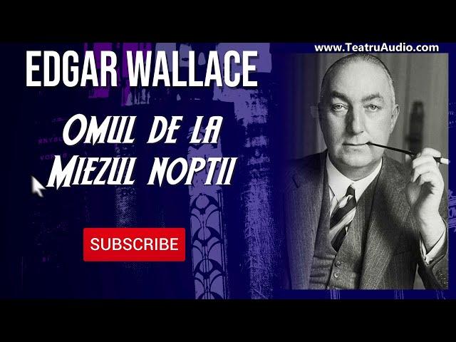 Omul de la miezul noptii - Edgar Wallace