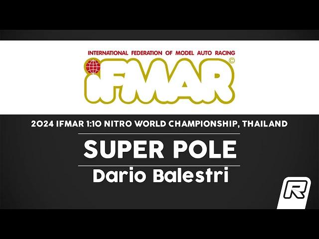 2024 IFMAR 1:10 Nitro World Championship - Super Pole