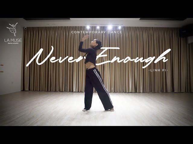 [Contemporary Dance] NEVER ENOUGH - (The Greatest Showman OST) - Loren Allred | LA MUSE DANCE STUDIO