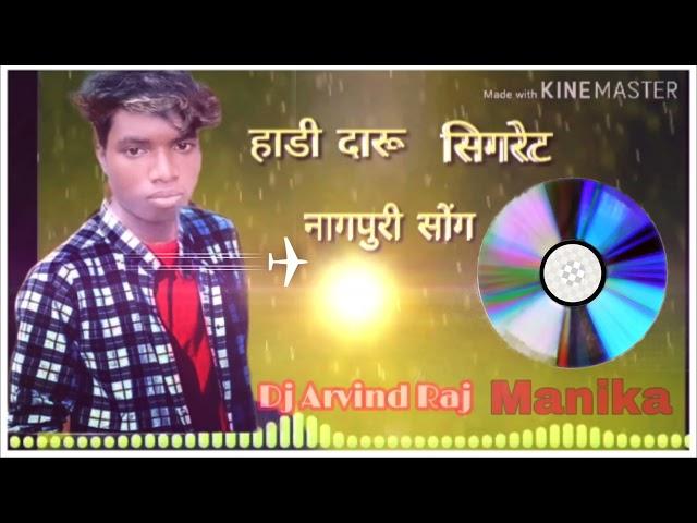 new nagpuri song 2022 DJ Arvind Raj Manika