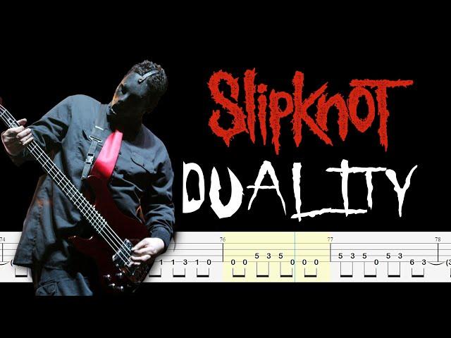 Slipknot - Duality (Bass Tabs & PDF) By Chami's Bass