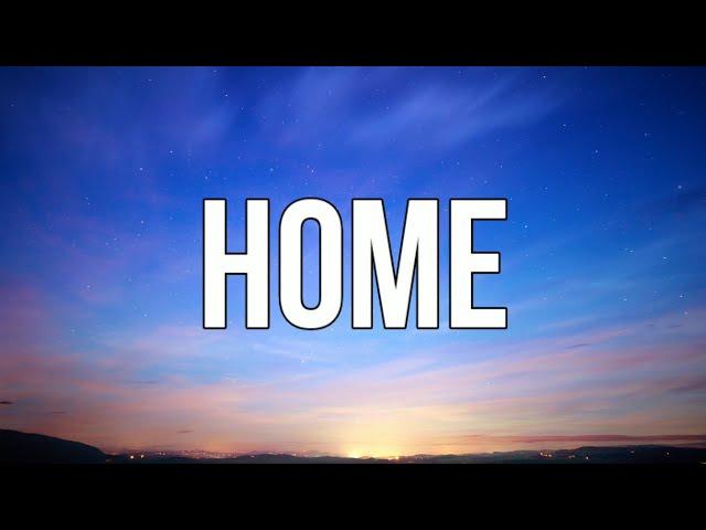 Mike Posner - Home (Lyrics Video)