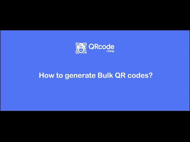 Generate bulk QR codes for every type of QR! | QR Code Chimp