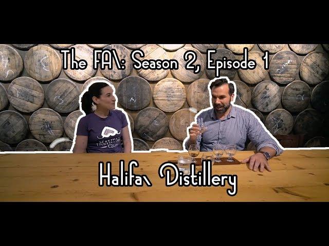 【The Fax】Season 1, Episode 1: Halifax Distillery, a FANTASTIC rum tasting experience!!