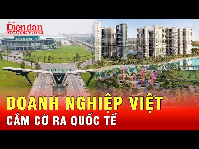 Nhiều doanh nghiệp Việt Nam khẳng định mình trên trường quốc tế | Tin tức 24h