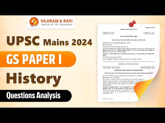 UPSC Mains 2024: GS Paper I Detailed Analysis (History) Vajiram and Ravi