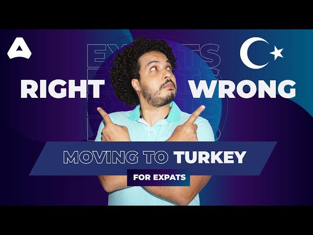 Right & Wrong Reasons to Move to Turkey from UK, EU or USA